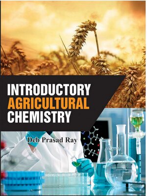 cover image of Introductory Agricultural Chemistry